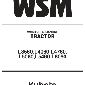 Kubota L3560/L4060/L4760/L5060 Tractor Workshop Manual