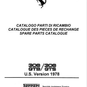 Ferrari 308 GTB / 308 GTS Spare Parts Catalogue (1978 U.S. Version)